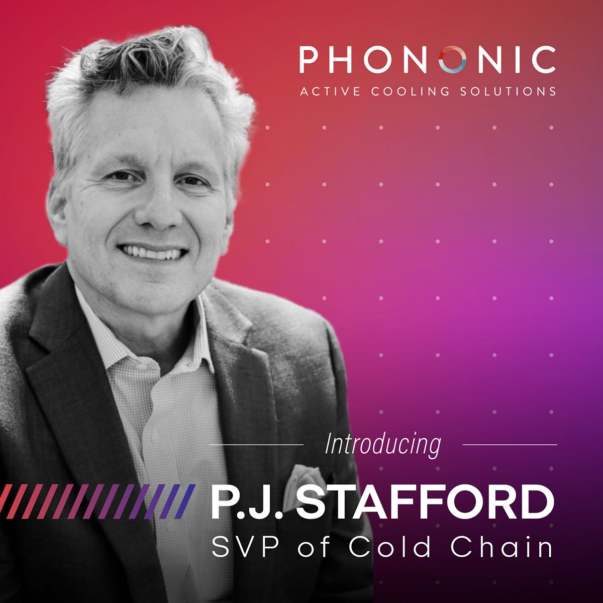 Phononic Appoints PJ Stafford as Senior Vice President Sales to Drive Strategic Engagement and Growth